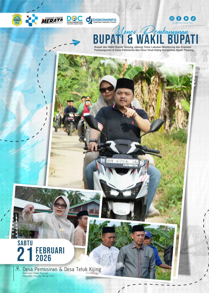 Bupati dan Wakil Bupati Tanjab Timur Monev Pembangunan di Desa Pemusiran dan Desa Teluk Kijing