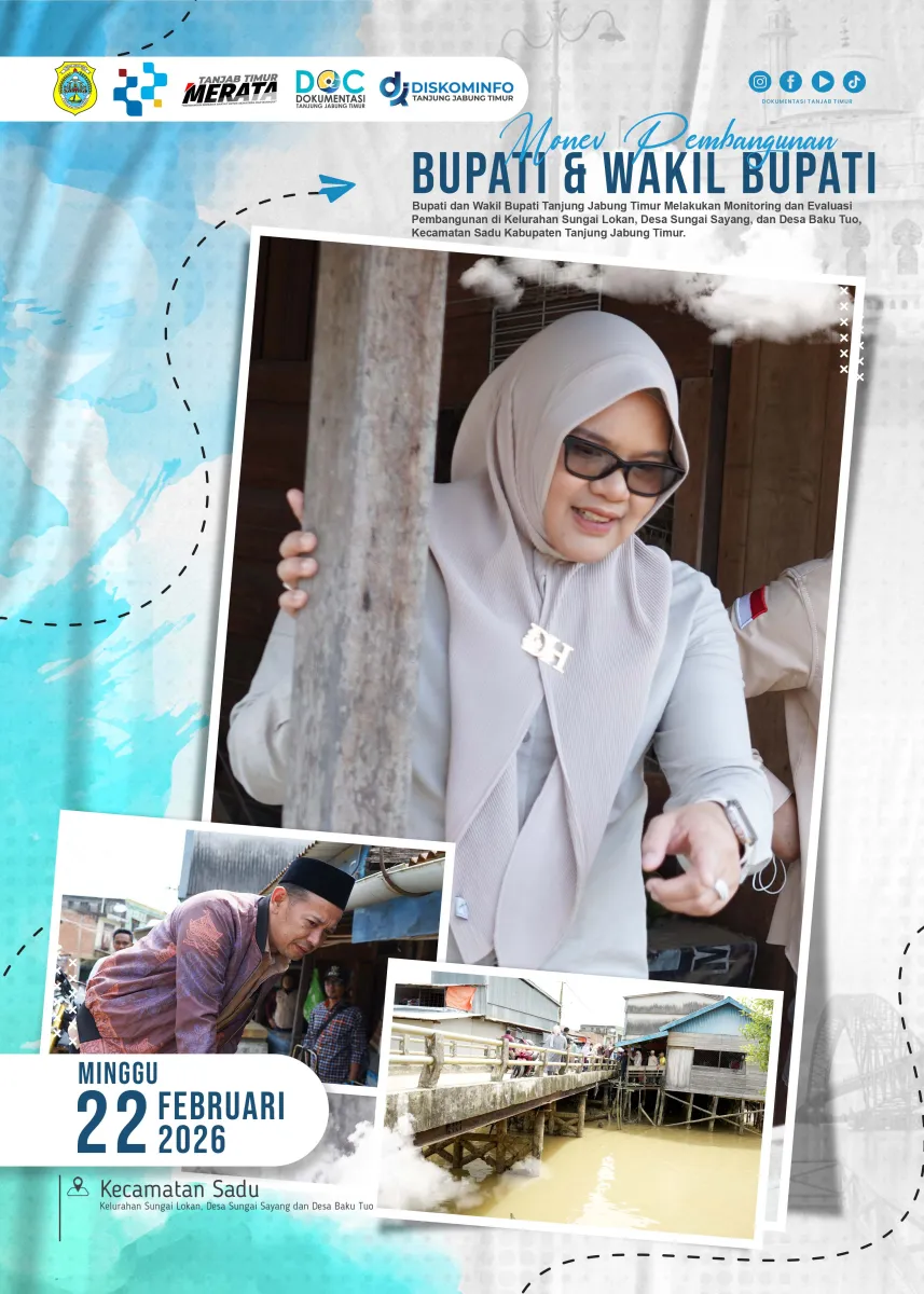 Bupati dan Wakil Bupati Tanjung Jabung Timur Lakukan Monitoring dan Evaluasi Pembangunan di Kecamatan Sadu