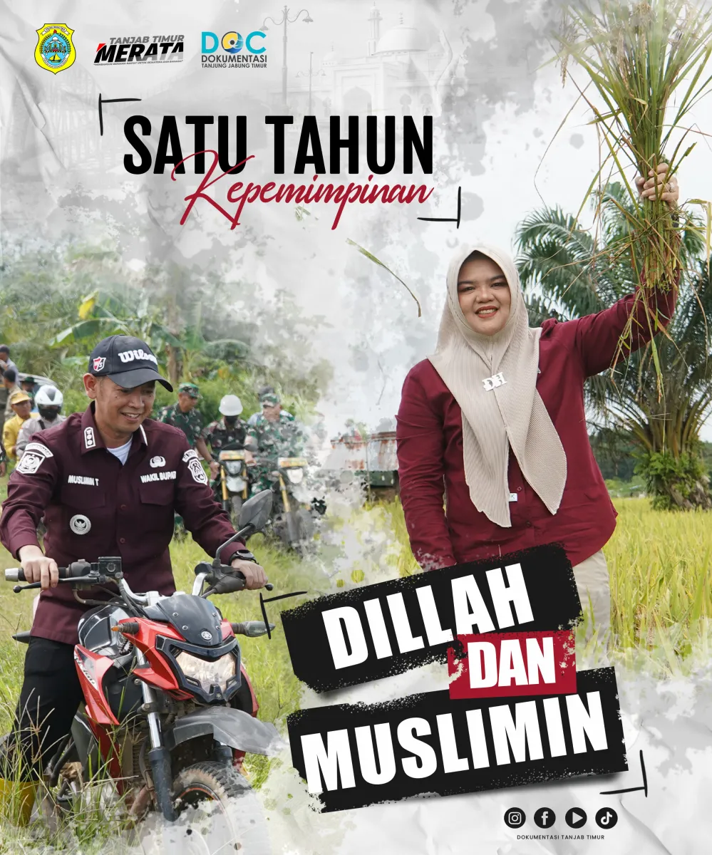 Satu Tahun Kepemimpinan Dillah dan Muslimin di Kabupaten Tanjung Jabung Timur
